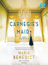 Cover image for Carnegie's Maid